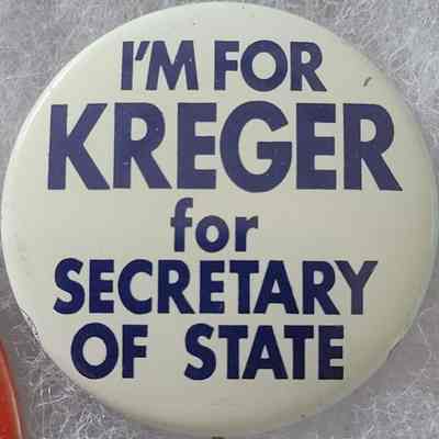 I'm for Kreger for Secretary of State Button