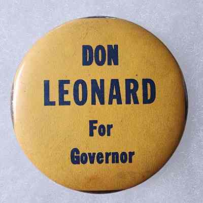 Don Leonard for Governor Button