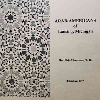 Arab-Americans of Lansing, Michigan (1977)