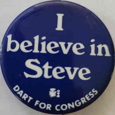 I believe in Steve Dart for Congress Button