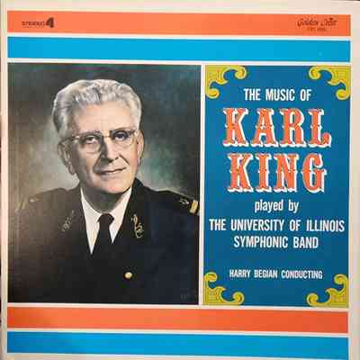 The Music of Karl King, University of Illinois Symphonic Band, Record