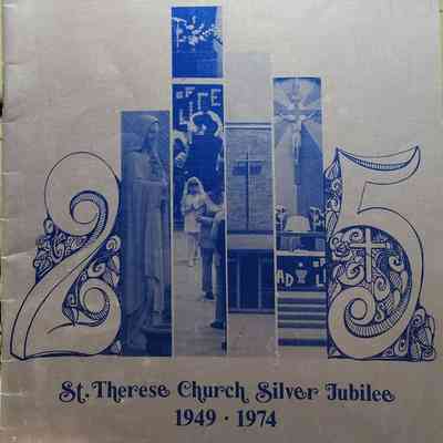 St. Therese Church, Silver Jubilee, 1949-1974