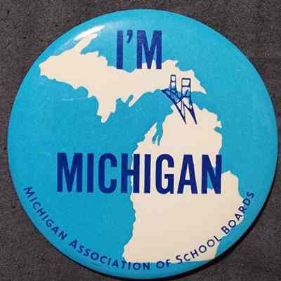 I'm Michigan Button