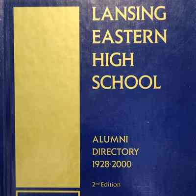 Lansing Eastern High School Alumni Directory 2000