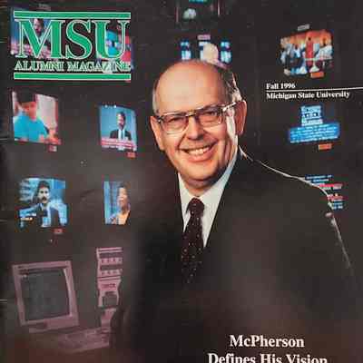 MSU Alumni Magazine Fall 1996, McPherson Cover
