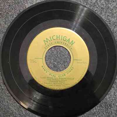 Michigan State University Men's Glee Club Sings 45 RPM Record