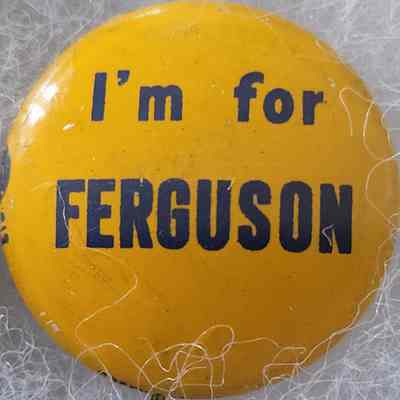 I'm for Ferguson Button