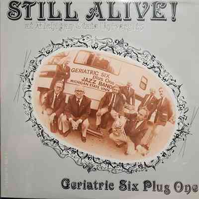 Still Alive! at Michigan State University, Geriatric Six Plus One, Record