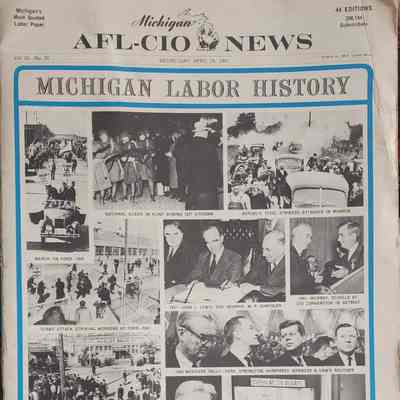 Michigan AFL-CIO News, Michigan Labor History Issue, 1965