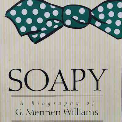 Soapy: A Biography of G. Mennen Williams by Noer