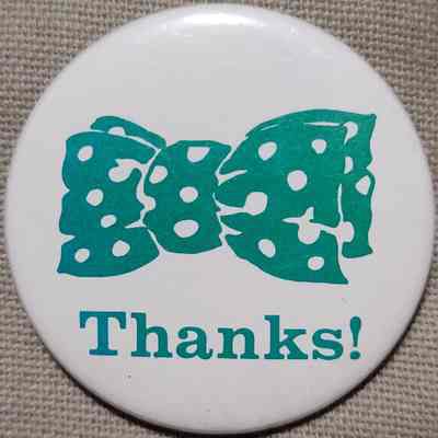 Soapy Bowtie Thanks! Button