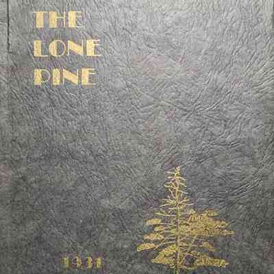 The Lone Pine, 1931
