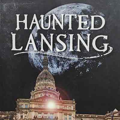 Haunted Lansing by Carpenter (2018)