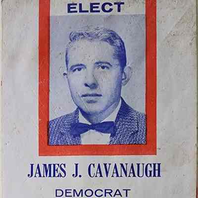Elect James J. Cavanaugh, Democrat, State Representative, Ingham County 2nd District Pamphlet