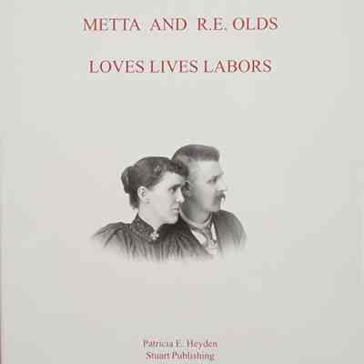 Metta and R.E. Olds Loves Lives Labors by Heyden (1997)