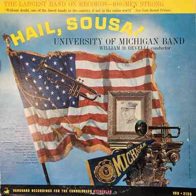Hail, Sousa! University of Michigan Band Record
