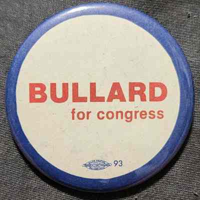 Bullard for Congress Button