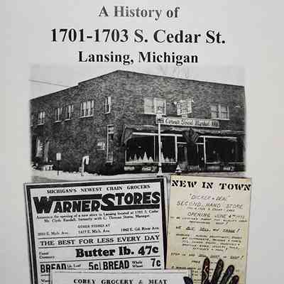A History of 1701-1703 S. Cedar St., Lansing, Michigan