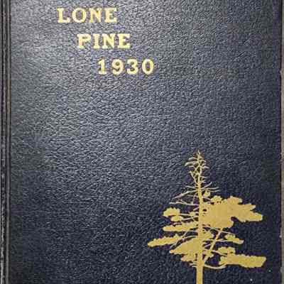 The Lone Pine, 1930, Yearbook