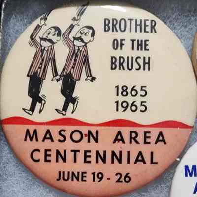 Mason Area Centennial Brother of the Brush Button