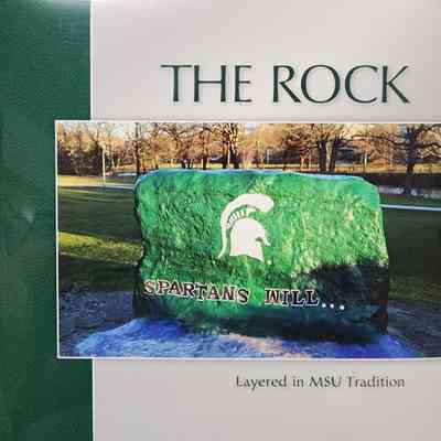 The Rock: Layered in MSU Tradition