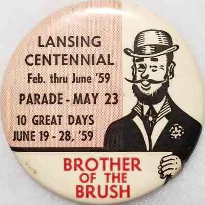Lansing Centennial Brother of the Brush Button