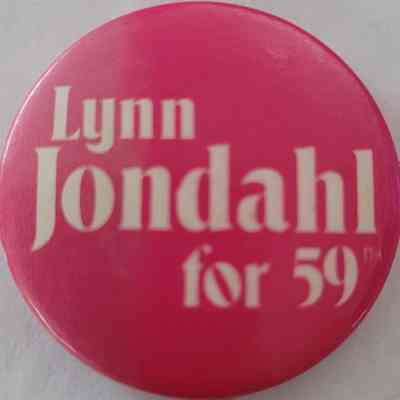 Lynn Jondahl for State House 59th District Button
