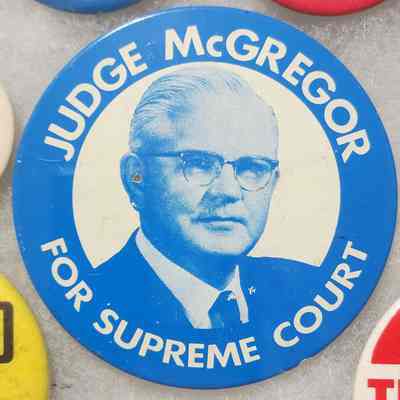 Judge McGregor for Supreme Court Button
