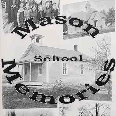 Mason School Memories (2012)