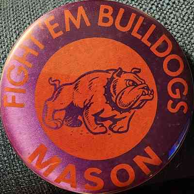 Fight 'Em Bulldogs, Mason, Button