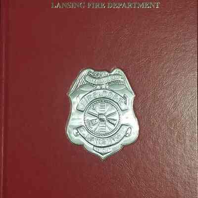 Lansing Fire Department: 150 Years of Service