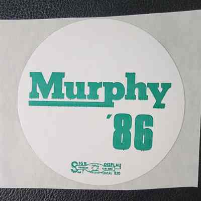 Murphy for Governor. 1986, Sticker