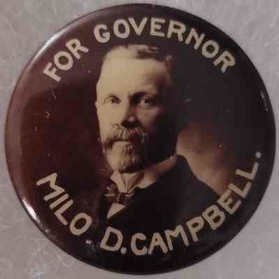Milo D. Campbell for Governor Button