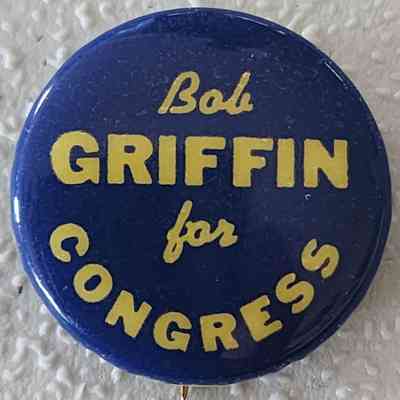 Bob Griffin for Congress Button