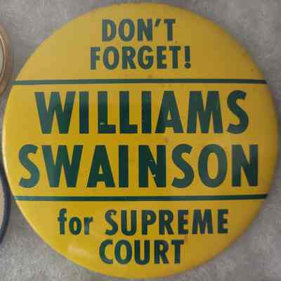 Williams-Swainson Michigan Supreme Court Coattail Button