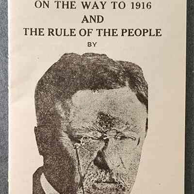 Progressive Bull Moose Roosevelt, Pattengill Booklet