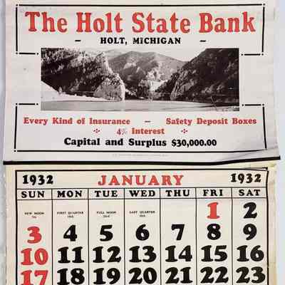 Holt State Bank 1932 Calendar