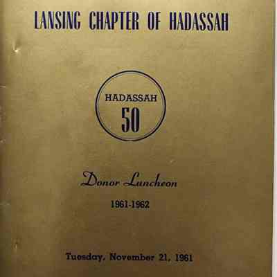 Lansing Chapter of Hadassah 1961-1962 Donor Luncheon Program