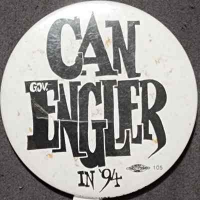 Can Gov. Engler in '94 Button