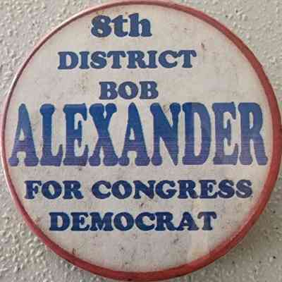 Bob Alexander For Congress Button