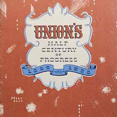 Union's Half Century of Progress, 1886-1936