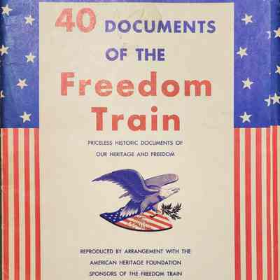 40 Documents of the Freedom Train