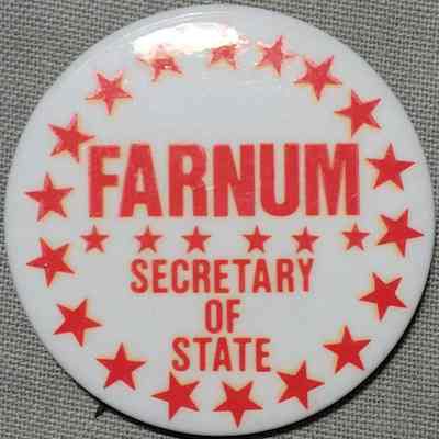 Farnum for Secretary of State Button