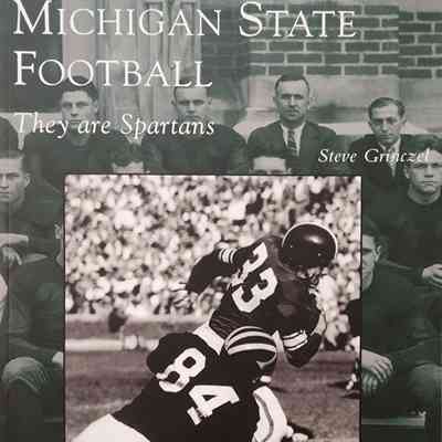Michigan State Football: They Are Spartans by Grinczel
