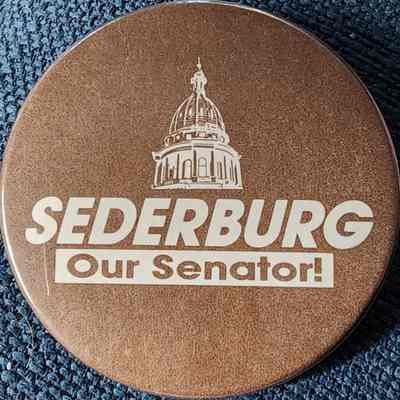 Sederburg Our Senator! Button