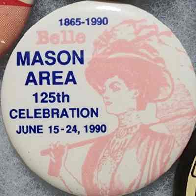 Mason Area 125th Belle Button