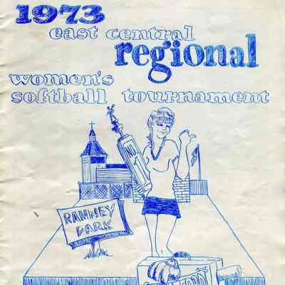 East Central Regional Women's Softball Tournament 1973 Program