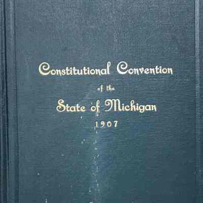 Constitutional Convention of the State of Michigan 1907