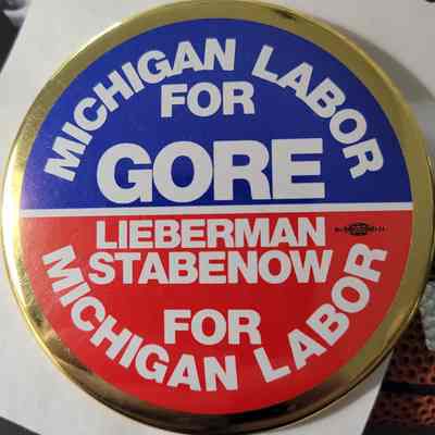 Gore-Lieberman-Stabenow Coattail Labor Button