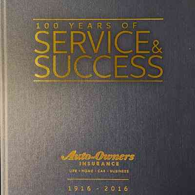 Auto-Owners Insurance 100 Years of Service and Success
